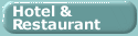 Hotel accommodation and Restaurant